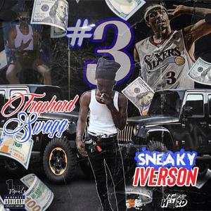 Sneaky Iverson (Explicit)