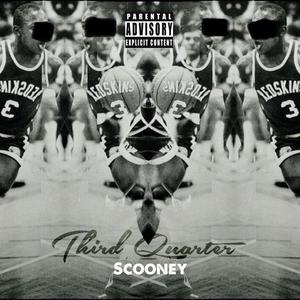 Third Quarter (Explicit)