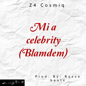 Mi A Celebrity (Blamdem)