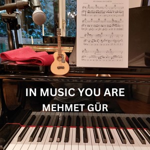 In Music You Are