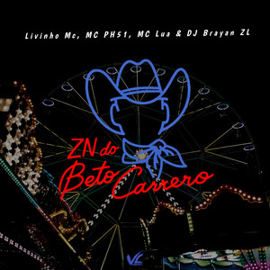 ZN Do Beto Carrero (Explicit)