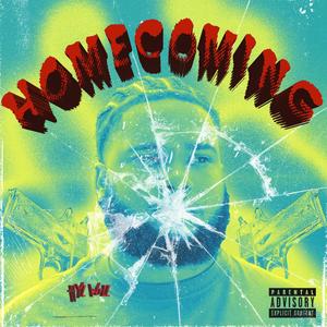 Homecoming (Explicit)