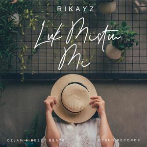 Luk Mistim Mi (feat. Rikayz)