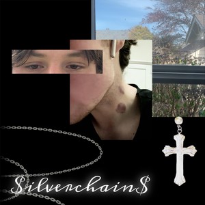 $ilverchain$ (feat. Trill Hollow) (Explicit)
