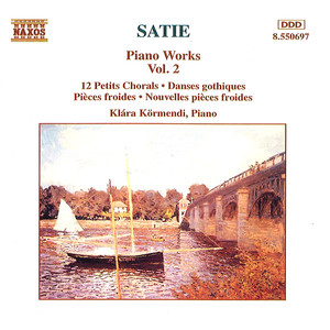 SATIE, E.: Piano Works, Vol. 2 (Körmendi)