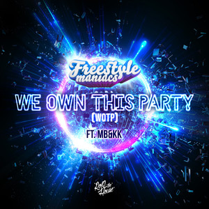 We Own This Party(WOTP)