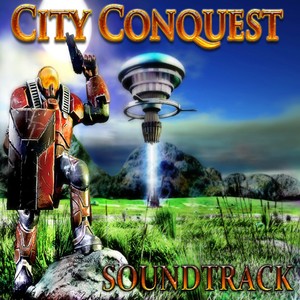 City Conquest (Original Game Soundtrack)