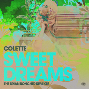 Sweet Dreams (Are Made Of This) (Brian Boncher Mix)