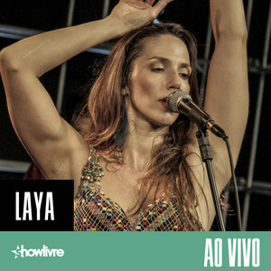 Laya no Estúdio Showlivre (Ao Vivo)