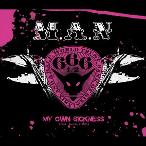 My Own Sicknss (Feat. Burton C. Bell)
