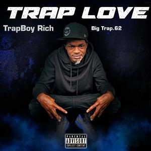 Trap Love 1 (Explicit)