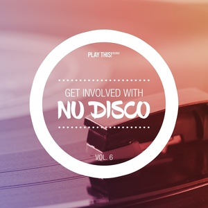 Get Involved with Nudisco, Vol. 6