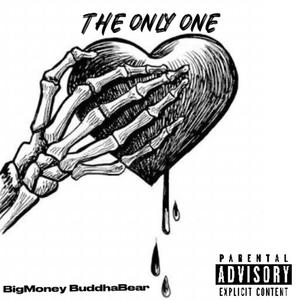 The Only One (Explicit)