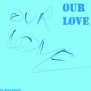 Our Love