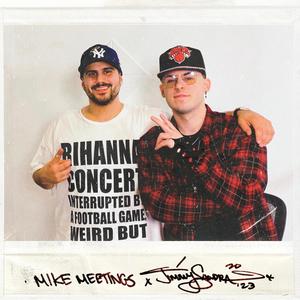 MIKE MEETINGS FREESTYLE (feat. DANNY CALISE & CORPORATE MIKE)