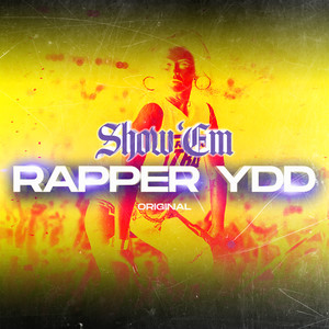 Show 'em(Original) (Explicit)