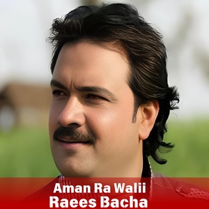 Aman Ra Walii