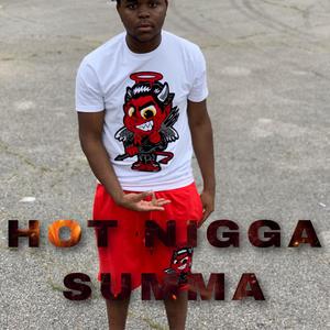 Hot Nigga Summa (Explicit)