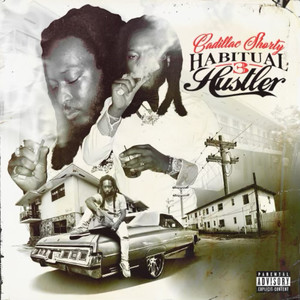 Habitual Hustler 3 (Explicit)