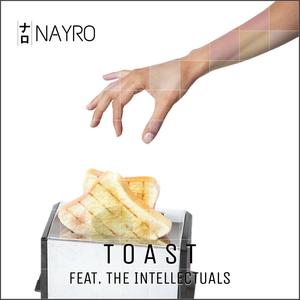 TOAST (feat. The Intellectuals) [Explicit]