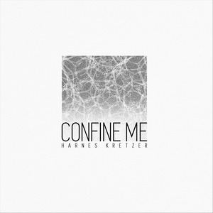 Confine Me