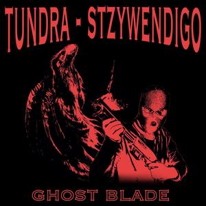 GHOST BLADE (Explicit)
