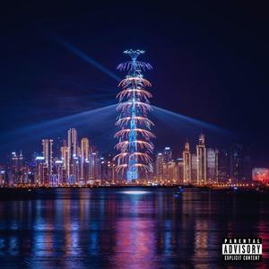 Burj Khalifa (Explicit)