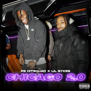 Chicago 2.0 (Explicit)