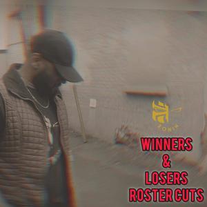 Winners & Losers Roster Cuts (Explicit)