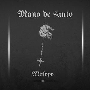 Mano de santo (Explicit)