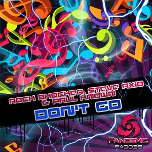 Don't Go (Original Mix)