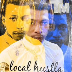 Local Hustla (Explicit)