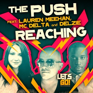 Reaching (Garage Mix)