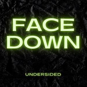 Face Down (Explicit)