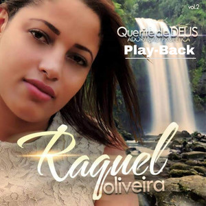 Raquel Oliveira - Presente de Deus (Playback)