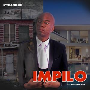 Impilo (feat. Blaqmajor)