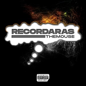 Recordaras (Explicit)