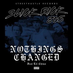 Nothings Changed (Explicit)