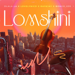 Lomshini (feat. Bongo 039)