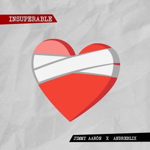 Insuperable (feat. Andreblix) [Explicit]