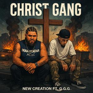 Christ Gang (feat. G.G.G.)