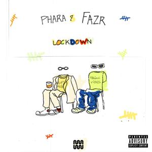 Lockdown(feat. Faz'r Elengi) (Explicit)