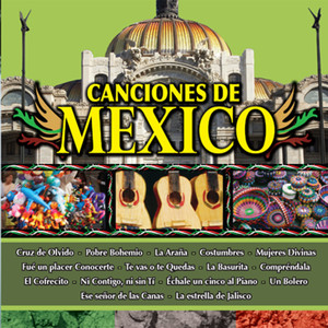 Canciones de Mexico Vol. Ii