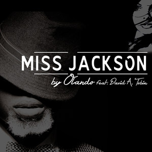 Miss Jackson(feat. David a Tobin)