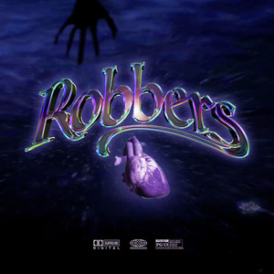 Robbers (Explicit)