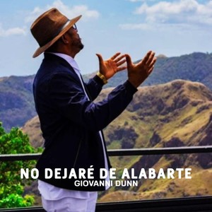 No Dejaré De Alabarte