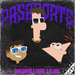 Pasaporte (Explicit)