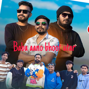 Baba aano bhoot utar (Remix)