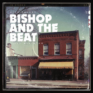 Bishop And The Beat