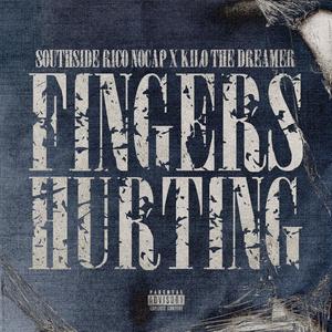 Fingers Hurting (Explicit)